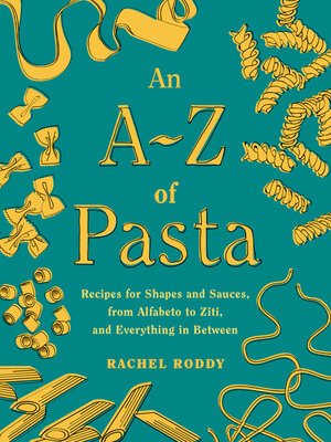 cover image of An A-Z of Pasta